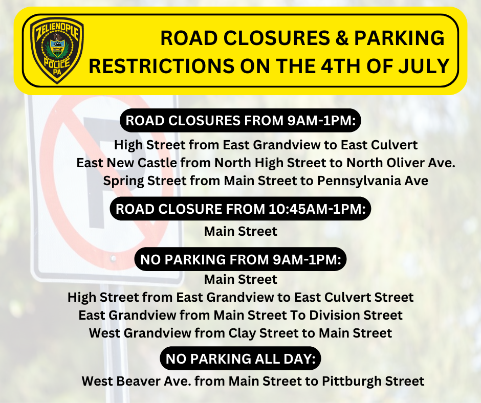 Road Closures and Parking Restrictions 4th of July